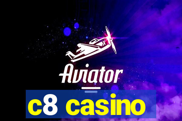 c8 casino