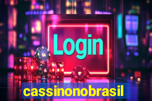 cassinonobrasil