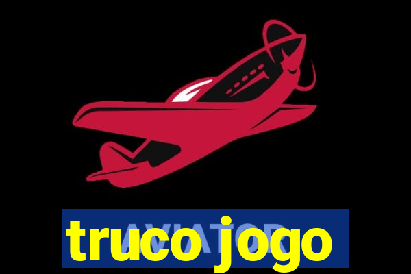 truco jogo