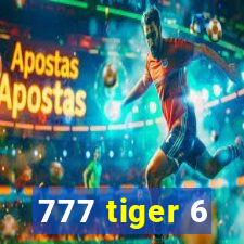 777 tiger 6