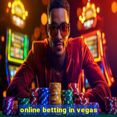 online betting in vegas