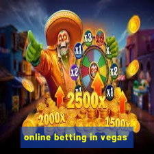 online betting in vegas