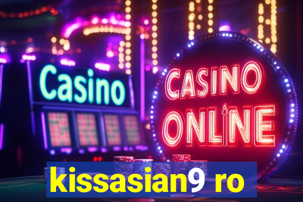 kissasian9 ro