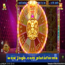 wow jogo.com plataforma