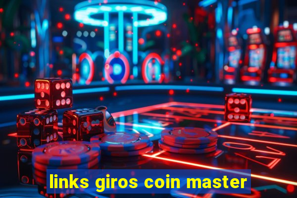 links giros coin master