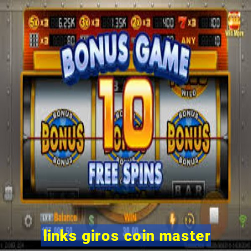 links giros coin master