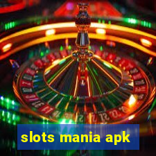 slots mania apk