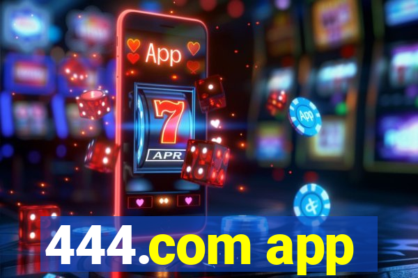 444.com app