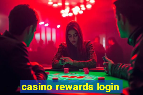 casino rewards login