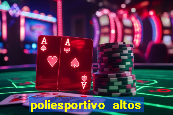 poliesportivo altos de santana