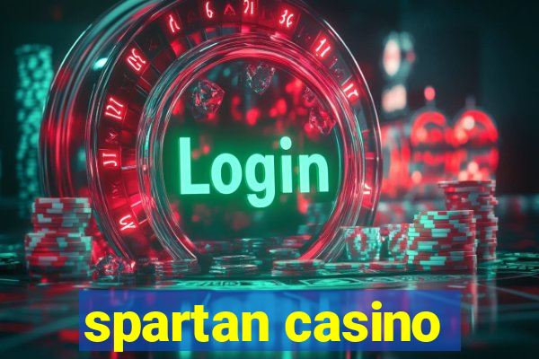 spartan casino