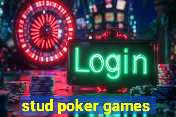 stud poker games