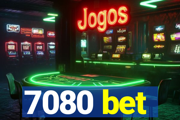 7080 bet