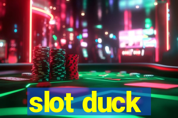 slot duck