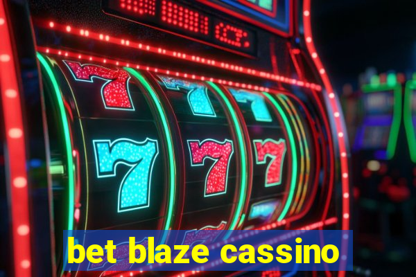 bet blaze cassino