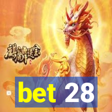 bet 28