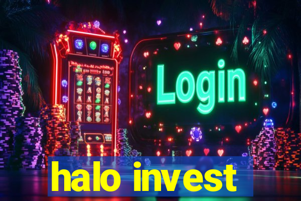 halo invest