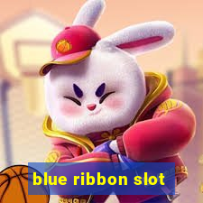 blue ribbon slot