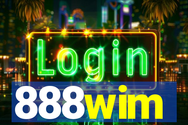 888wim