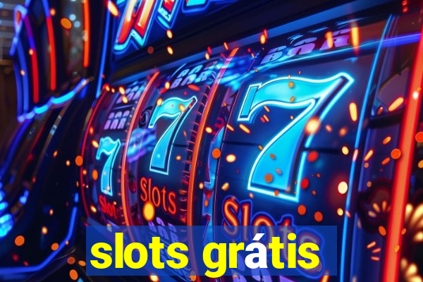 slots grátis