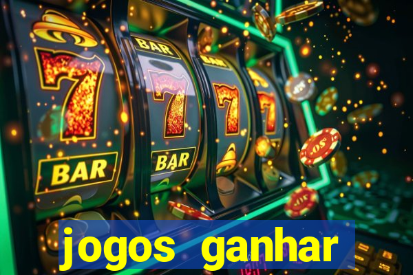 jogos ganhar dinheiro online