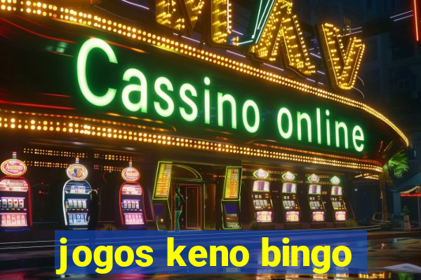 jogos keno bingo