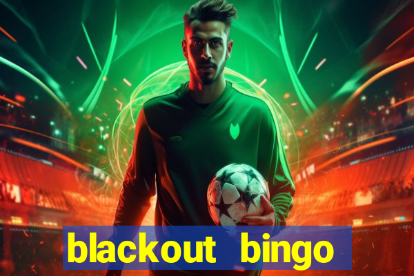 blackout bingo promo code reddit