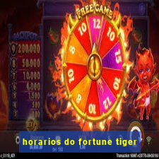 horarios do fortune tiger