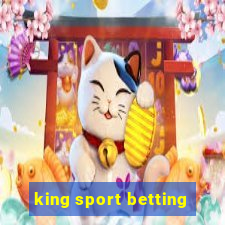 king sport betting