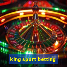 king sport betting