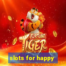 slots for happy