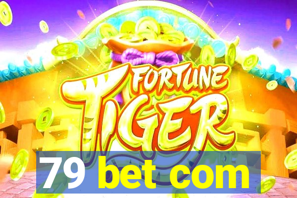 79 bet com