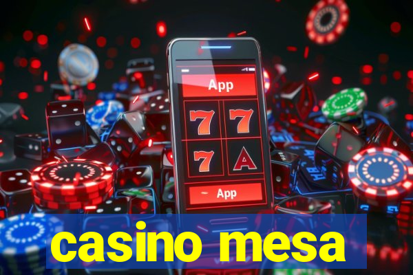 casino mesa