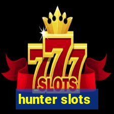 hunter slots