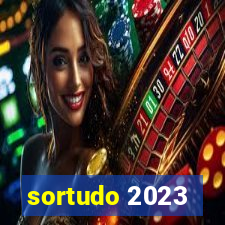 sortudo 2023