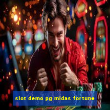 slot demo pg midas fortune