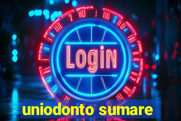 uniodonto sumare