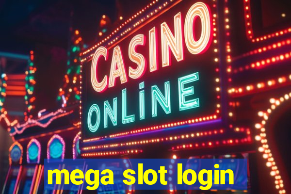 mega slot login