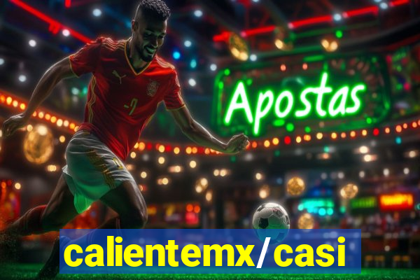 calientemx/casino