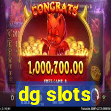 dg slots