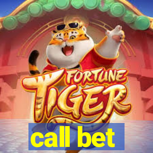 call bet