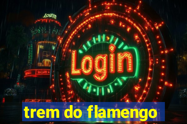 trem do flamengo