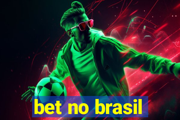 bet no brasil