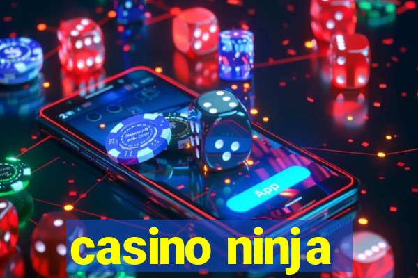 casino ninja