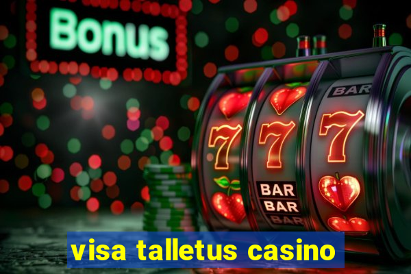 visa talletus casino