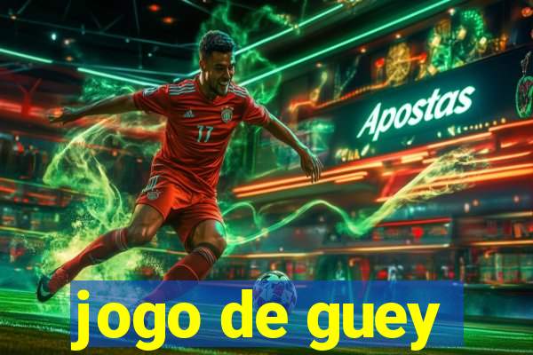 jogo de guey