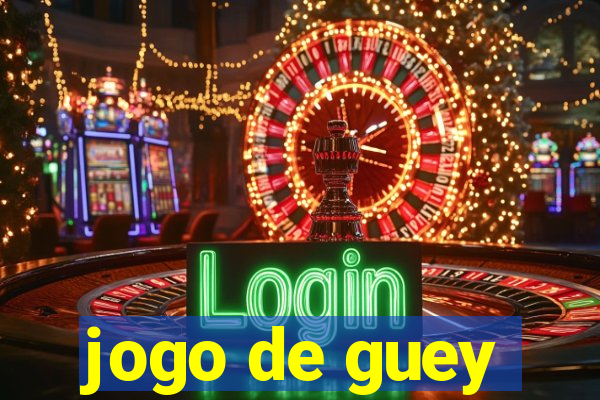 jogo de guey