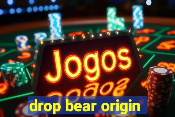 drop bear origin