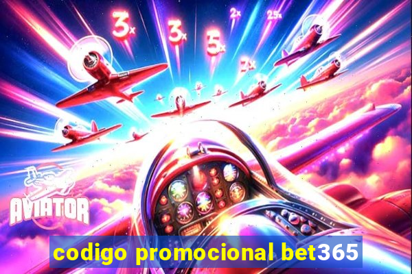 codigo promocional bet365