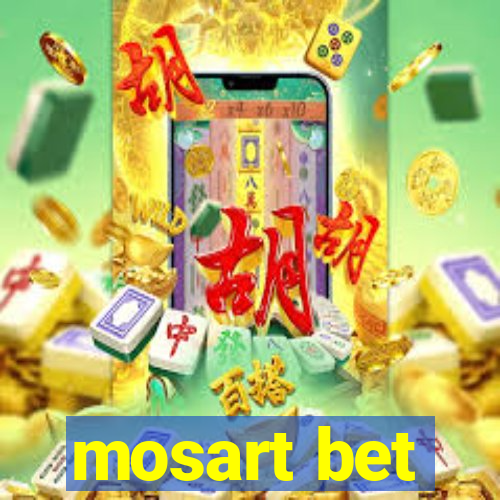 mosart bet